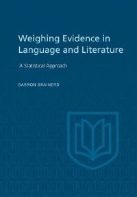 Book Cover for Weighting Evidence in Language and Literature by Heather Whiteside