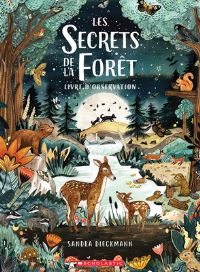 Book Cover for Les Secrets De La Forêt by Sandra Dieckmann