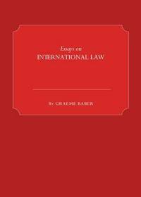 Book Cover for Essays on International Law by Graeme Baber