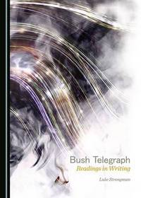 Book Cover for Bush Telegraph by Luke Strongman