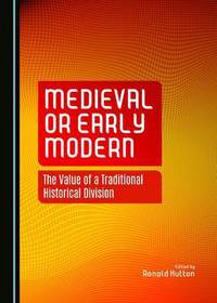 Book Cover for Medieval or Early Modern by Ronald Hutton