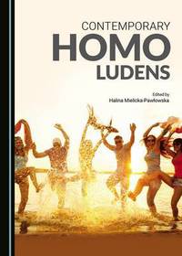 Book Cover for Contemporary Homo Ludens by Johan Huizinga