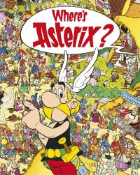 Book Cover for Where's Asterix? by Goscinny, Uderzo, Anthea Bell