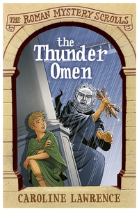 Book Cover for The Thunder Omen by Caroline Lawrence