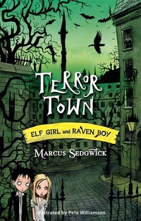 Book Cover for Terror Town by Marcus Sedgwick
