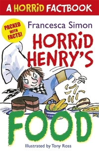 Book Cover for Horrid Henry's Food by Francesca Simon, Tony Ross