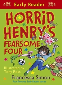 Book Cover for Horrid Henry's Fearsome Four by Francesca Simon, Francesca Simon