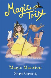 Book Cover for Magic Mansion by Sara Grant