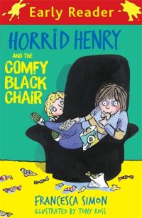 Book Cover for Horrid Henry and the Comfy Black Chair by Francesca Simon, Francesca Simon