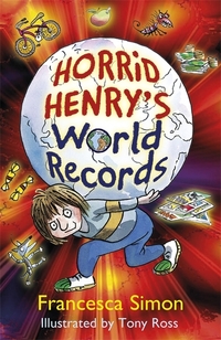 Book Cover for Horrid Henry's World Records by Francesca Simon