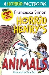 Book Cover for Horrid Henry's Animals by Francesca Simon