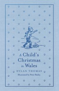 Book Cover for A Child's Christmas in Wales by Dylan Thomas