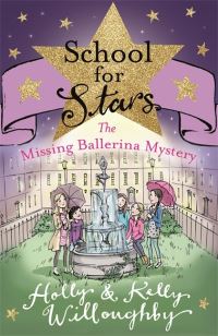Book Cover for The Missing Ballerina Mystery by Holly Willoughby, Kelly Willoughby