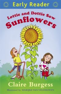 Book Cover for Lottie and Dottie Sow Sunflowers by Claire Burgess