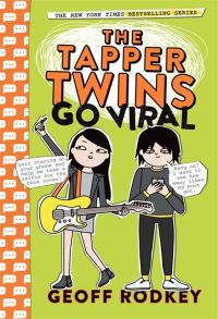Book Cover for The Tapper Twins Go Viral by Geoff Rodkey