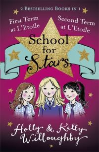 Book Cover for First Term at L'Etoile by Holly Willoughby, Kelly Willoughby, Holly Willoughby