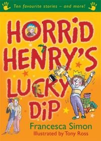 Book Cover for Horrid Henry's Lucky Dip by Francesca Simon