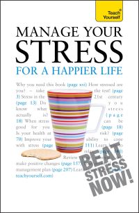 Book Cover for Manage Your Stress for a Happier Life by Terry Looker, Olga Gregson