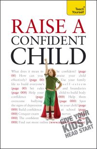 Book Cover for Raise a Confident Child by Hilary Pereira