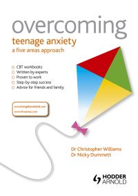 Book Cover for Overcoming Teenage Anxiety, Stress and Panic by Chris Williams, Nicky Dummett