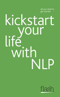 Book Cover for Kickstart Your Life With NLP by 