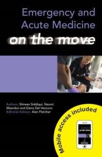 Book Cover for Emergency and Acute Medicine on the Move by Naomi Meardon, Shireen Siddiqui, Elena Del Vescovo