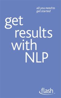 Book Cover for Get Results With NLP by Alice Muir