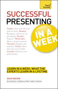 Book Cover for Successful Presenting in a Week by David Brown