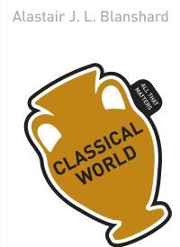 Book Cover for Classical World by Alastair J L Blanchard