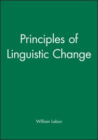 Book Cover for Principles of Linguistic Change, 3 Volume Set by William Labov