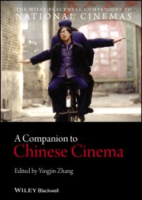 Book Cover for A Companion to Chinese Cinema by Yingjin Zhang