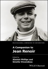 Book Cover for A Companion to Jean Renoir by Alastair Phillips, Ginette Vincendeau