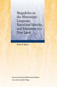 Book Cover for Mogadishu on the Mississippi by Martha Bigelow
