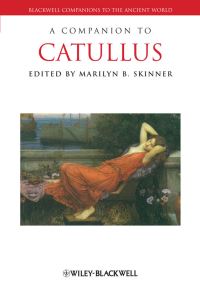 Book Cover for A Companion to Catullus by Marilyn B Skinner