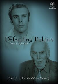 Book Cover for Defending Politics by Bernard Crick, Stephen Ball