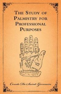 Book Cover for The Study of Palmistry for Professional Purposes by Anon
