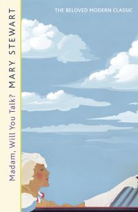 Book Cover for Madam, Will You Talk? by Mary Stewart