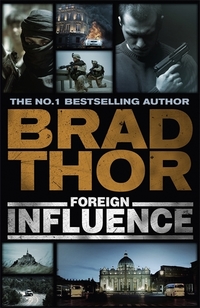 Book Cover for Foreign Influence by Brad Thor