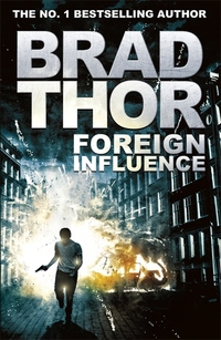 Book Cover for Foreign Influence by Brad Thor