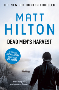 Book Cover for Dead Men's Harvest by Matt Hilton