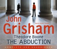 Book Cover for Theodore Boone and the Abduction by John Grisham