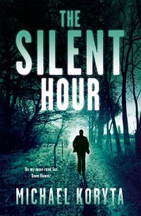 Book Cover for The Silent Hour by Michael Koryta