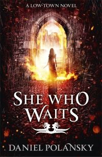 Book Cover for She Who Waits by Daniel Polansky