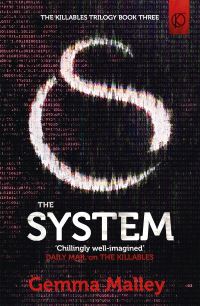 Book Cover for The System by Gemma Malley