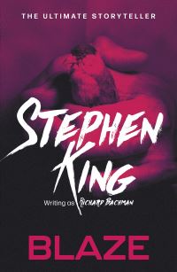 Book Cover for Blaze by Stephen King, Richard Bachman