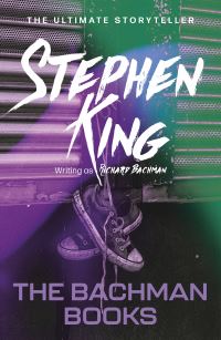 Book Cover for The Bachman Books by Stephen King, Richard Bachman