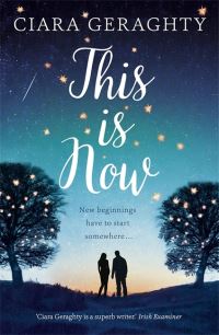 Book Cover for This Is Now by Ciara Geraghty