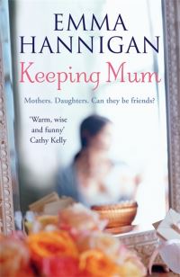 Book Cover for Keeping Mum by Emma Hannigan