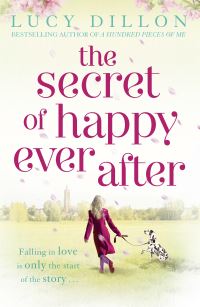 Book Cover for The Secret of Happy Ever After by Lucy Dillon