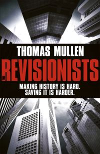 Book Cover for The Revisionists by Thomas Mullen